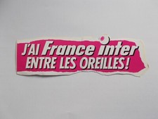 Autocollant Radio J'AI FRANCE INTER ENTRE LES OREILLES!