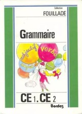 Grammaire, CE 1, CE 2, Fouillade