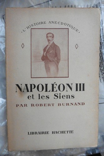 Livre napoléon iii les - iii, et