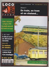 LOCO REVUE N°573 RESEAU N : EN TRAIN, EN TRAM ET EN CHALAND... /1-231.G ET K