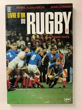 LE LIVRE D'OR DU RUGBY 1984 -