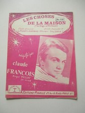 PARTITION VINTAGE  CLAUDE FRANÇOIS LES CHOSES DE LA MAISON