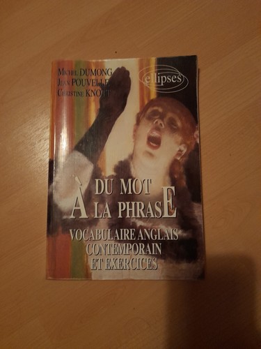 Livre mot la - mot, phrase