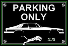 plaque " PARKING ONLY JAGUAR