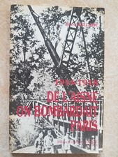 LIVRE 1914-1918 DE L AISNE ON BOMBARDAIT PARIS JEAN HALLADE guerre canon combats