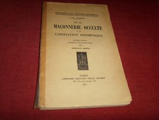 RARE ouvrage de J.-M. Ragon : De la maçonnerie occulte initiation - livre ancien