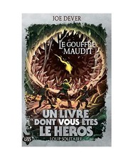 Le Gouffre Maudit, Dever, Joe