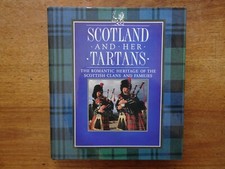 SCOTLAND AND HER TARTANS, The