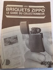 Guide Collectionneur Briquets  Zippo Collections De 1932 A 2000 ( En Français )
