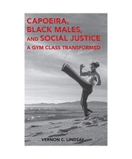 Capoeira, Black Males, and