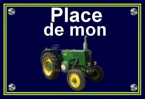 Plaque place mon tracteur - plaque,