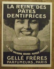 Publicité GELLE FRERES Reine des pates dentifrices     1921, advert