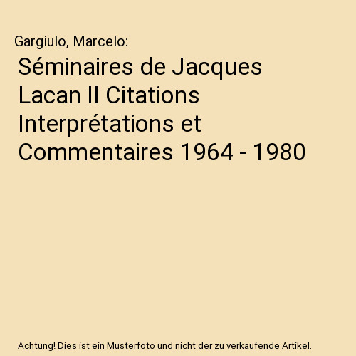 Séminaires jacques lacan - séminaires, de