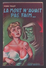 P. TOLLET . LA MORT N'AVAIT