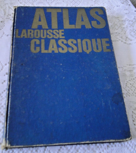 Livre atlas larousse - atlas, classique