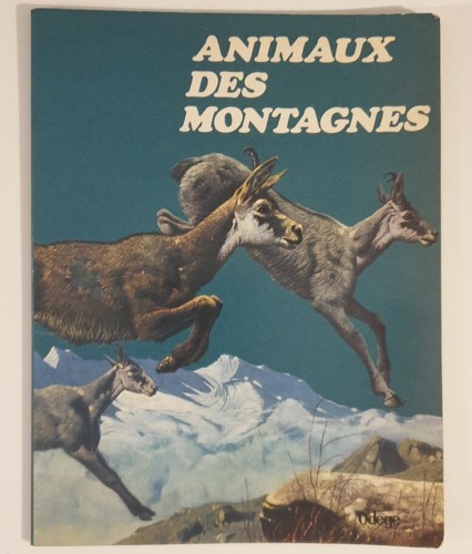 Animaux des montagnes - , textes