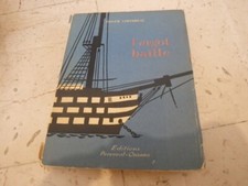 1957.l'argot baille (ecole navale marine.Luc-Marie Bayle).Coindreau