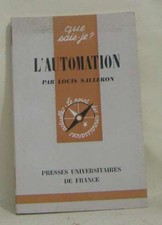 L'automation - que sais-je | Salleron Louis | Bon état