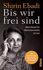 Bis wir frei sind: Mein Kampf
