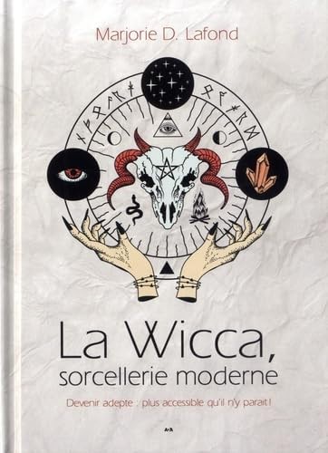 Wicca sorcellerie moderne - la,