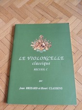 Le Violoncelle classique recueil C doigtés et annotations de Jean Brizard
