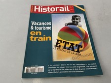 Historail n°21 - Juin 2007 - Vacances &tourisme en train