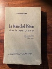 Antoine LESTRA/LE MARECHAL PETAIN CHEZ LE PERE CHEVRIER  1941 EO PHOTOGRAPHIE