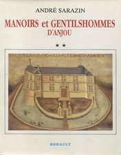 André Sarazin - Manoirs et gentilhommes d'Anjou