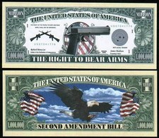 LE 2nd AMENDEMENT US BILLET MILLION DOLLAR! Collection Histoire Arme à Feu armée