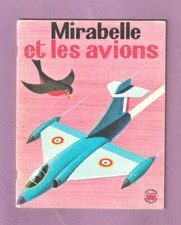 MIRABELLE ET LES AVIONS -