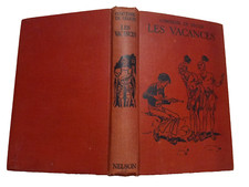 La Comtesse de Ségur - Les Vacances - Livre ancien  - Nelson