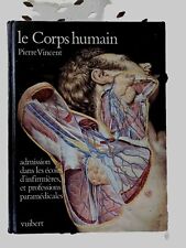 Livre Le Corps Humain De Pierre Vincent Édition Vuibert