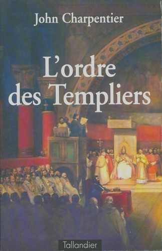 Ordre des templiers - ordre,