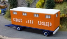 Cirque Jean Richard remorque habitations ech 1/87 HO H0