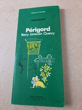 GUIDE DE TOURISME VERT - MICHELIN - PERIGORD - 1980