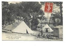 MILITAIRE  CAMP DE CARPIAGNE  UN COIN DU CAMP