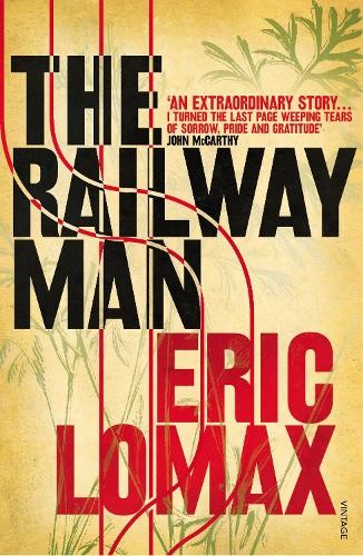 Eric lomax the railway man - railway,