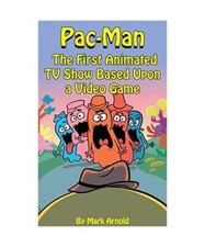 Pac-Man (hardback): The First