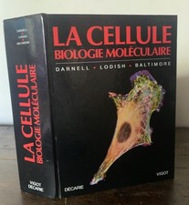 DARNELL - LODISH - BALTIMORE  LA CELLULE BIOLOGIE MOLECULAIRE Vigot 1988