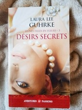 J'ai Lu Aventures et passions-Laura Lee GUHRKE jeunes filles en fleurs 3" désirs