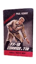 Fx-18 corrige le tir. roman d'espionnage | Paul kenny | Etat correct