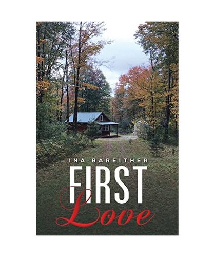 First love ina bareither - first,
