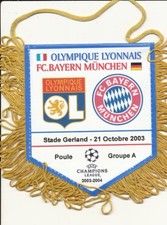 WIMPEL FANION 10*9 CM OLYMPIQUE LYONNAIS OL Vs BAYERN  CHAMPIONS LEAGUE 2003