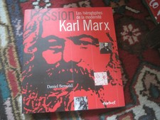 Daniel BENSAID: passion Karl Marx, les hiéroglyphes de la modernité