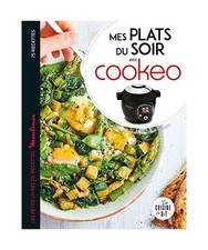 Plats du soir avec cookeo: Les