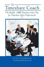 The Huddle: 100 Timeshare Sales Tips for Timeshare Sales Professionals NEUF