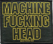 Machine Head - Machine Fucking Head Patch - Aucune Indication #133450
