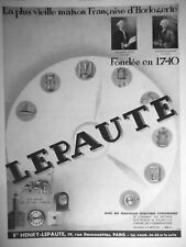 PUBLICITÉ PRESSE 1933 LEPAUTE LA PLUS VIEILLE MAISON FRANÇAISE DE L'HORLOGERIE