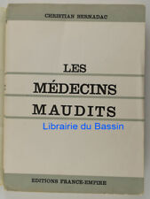 Les médecins maudits expériences médicales humaines camps de concentration 1967