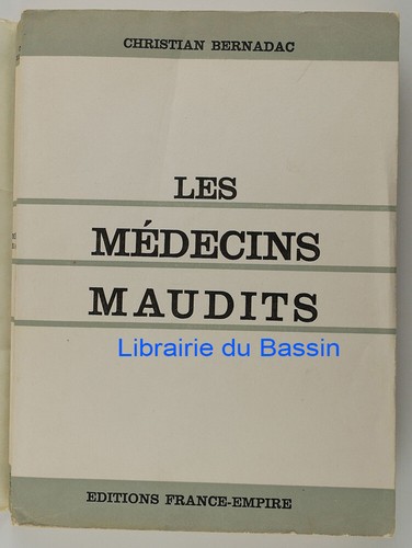 Les médecins maudits